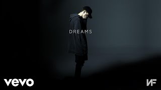 NF  Dreams Audio [upl. by Laehcim]