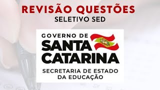 REVISÃO QUESTÕES SELETIVO SED [upl. by Doowyah]