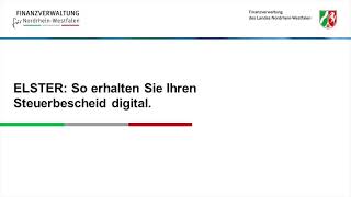 ELSTER So erhalten Sie Ihren Steuerbescheid digital [upl. by Plossl]