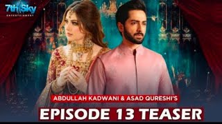 Raaz e Ishq  Episode 13  Teaser Danish Taimoor Neelam Muneer Mehreen Raheel [upl. by Goldner]