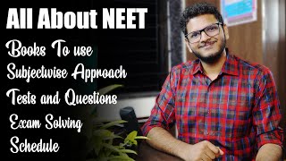 The Complete Guide for NEET UG  Books Tests Schedules Exam and Study  Anuj Pachhel [upl. by Htesil]