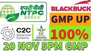 NTPC GREEN IPO REVIEW🤑NTPC IPO SHAREHOLDERS QUOTA🔥C2C IPO GMP TODAY 🔥APPLY OR AVOIDBLACKBUCK IPO💥 [upl. by Jelene316]