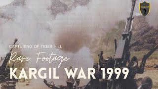 Kargil War 1999 Rare FootageCapturing Of Tiger Hill [upl. by Alial676]