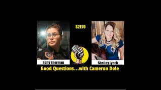 S2E70  Holly Sherman of AampEs Nightwatch and Shelley Lynch [upl. by Cyb187]