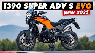 New 2025 KTM 1390 Super Adventure S EVO Announced 8 Things To Know [upl. by Vorfeld315]