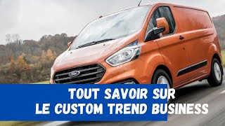 FORD CUSTOM TREND BUSINESS 2022 le meilleur rapport qualitéprixéquipements [upl. by Oletha178]