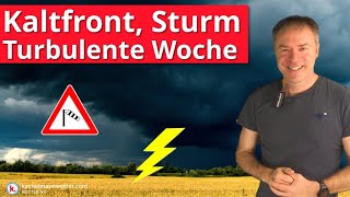 Turbulente Woche  Heute knackige Kaltfront mit Sturm und lokalen Gewittern [upl. by Butte]