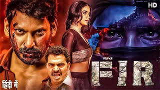 Vishals New 2024 Released Full Action Movie  FIR  Sameera ReddyP KaurSayaji Shinde southmovie [upl. by Sharp856]