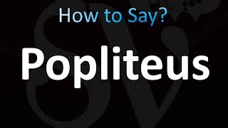 How to Pronounce Popliteus CORRECTLY [upl. by Anihta]