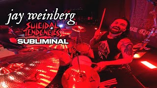 Jay Weinberg Suicidal Tendencies  quotSubliminalquot Live Drum Cam [upl. by Nosyrb]