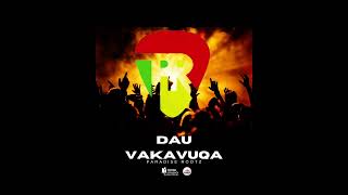 Paradise Rootz  Dau Vakavuqa Audio [upl. by Raskind702]