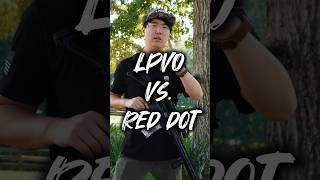 LPVO Vs Red Dot Deciding The Best Optic For You [upl. by Odlawso]