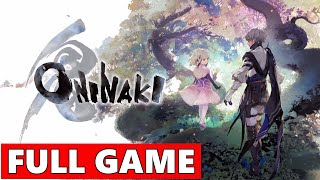 Oninaki Full Walkthrough Gameplay  No Commentary PC Longplay [upl. by Rip]