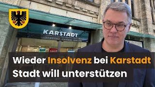 Galeria Karstadt Kaufhof hat erneut Insolvenz angemeldet  Stadt will unterstützen [upl. by Korry]