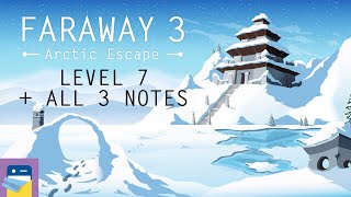 Faraway 3 Arctic Escape Level 7 Walkthrough Guide With All 3 Letters  Notes by Snapbreak Games [upl. by Maddeu]