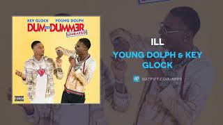 Young Dolph amp Key Glock  Ill AUDIO [upl. by Adnirem]