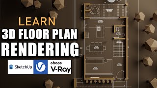 3D Floor Plan Rendering  SketchUp and V Ray [upl. by Rugen145]