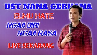 Live Ustad Nana Gerhana Malam Ini [upl. by Aziza]