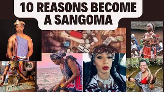 10 Reasons Why People Become Sangomas [upl. by Nariko398]