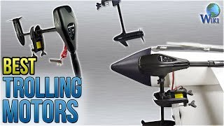 10 Best Trolling Motors 2018 [upl. by Nwavahs]