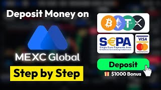 Deposit Money on MEXC Global ✅ Deposit Tutorial Fiat amp Crypto [upl. by Nwad]