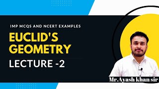 Euclids Geometry Lecture 2 Class 9 Maths Chapter 5 [upl. by Tsugua]