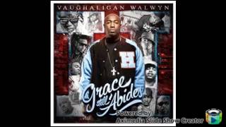 vaughaligan walwyn feat zro  im still here [upl. by Porett473]