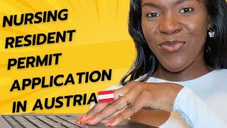 NURSING AUSBILDUNG IN AUSTRIA 🇦🇹  RESIDENT PERMIT REQUIREMENTS amp APPLICATION [upl. by Xenos]