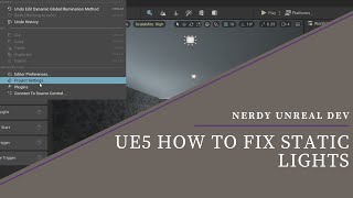 UE5 How To Fix Static Lights Not Working [upl. by Dempstor]