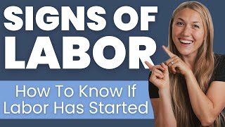 AM I IN LABOR Potential and Sure Signs of Labour [upl. by Kenney942]