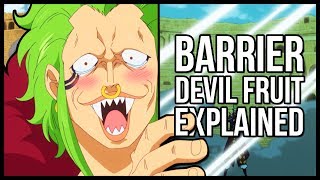 Explaining Bartolomeos Devil Fruit  The Bari Bari No Mi BarrierBarrier  One Piece Explained [upl. by Arnulfo766]