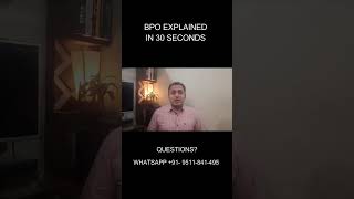 BPO Explained in 30 seconds  What is BPO  shorts [upl. by Airamak17]