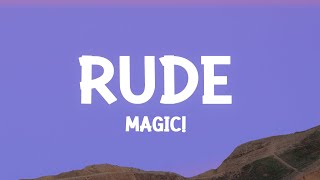 MAGIC  Rude Lyrics [upl. by Tremayne]