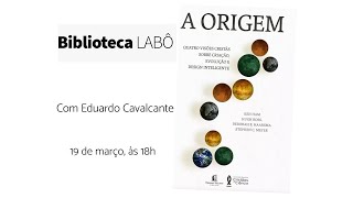 Biblioteca LABÔ  A Origem  Quatro Visões Cristās Sobre Criação Evolução e Design Inteligente [upl. by Akeem]