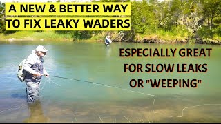 A New Way to Fix Your Leaking Waders [upl. by Gerhardt]