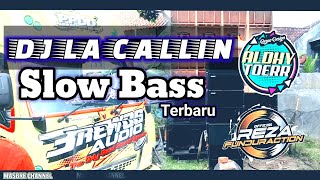 DJ LA CALLIN SLOW BASS  Brewog Audio Feat Reza Funduration and Aldy Toer Remix [upl. by Nwahsaj]