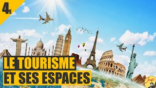 4E LE TOURISME ET SES ESPACES [upl. by Tega405]