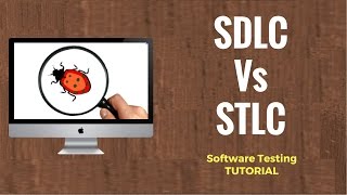 SDLC Vs STLC Software Development Life Cycle and Software Testing Life Cycle [upl. by Tadich]