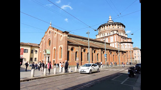 Milano BASILICA DI S MARIA DELLE GRAZIE [upl. by Robbert]