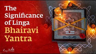 Significance of Linga Bhairavi Yantra [upl. by Anigger]