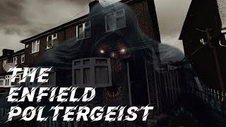 The Enfield Poltergeist [upl. by Llednol]