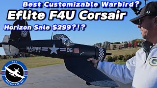 Best Customizable Warbird on Sale Eflite F4U Corsair 12M Only 3 days left [upl. by Binah]