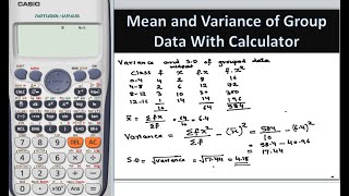 Mean variance and standard deviation of grouped data with calculator [upl. by Adelina951]