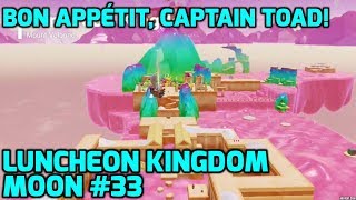 Super Mario Odyssey  Luncheon Kingdom Moon 33  Bon Appétit Captain Toad [upl. by Eniarrol]