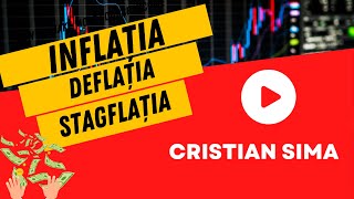 Episodul 1  Inflația deflația stagflația  Lecția de economie  Cristian Sima [upl. by Esir913]