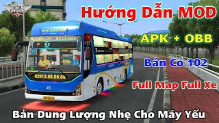 Hướng Dẫn Cài APK  OBB Bản Tết 2025 Dung Lượng Khá Nhẹ Full Map Full Xe Bus Simulator Indonesia [upl. by Cad]