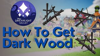 How To Get Dark Wood In Disney Dreamlight Valley [upl. by Ryun621]