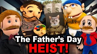 SML Movie The Fathers Day Heist [upl. by Audra]