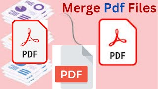 The Ultimate Guide to Merging PDFs I How to Merge PDF I Merge PDF File Tutorial [upl. by Stedt]