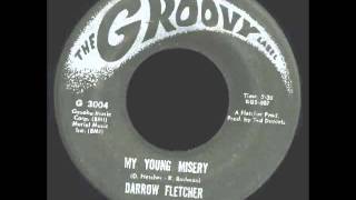 Darrow Fletcher  My Young Misery  Ive Gotta Know Why  Groovy  1966 [upl. by Seigler]